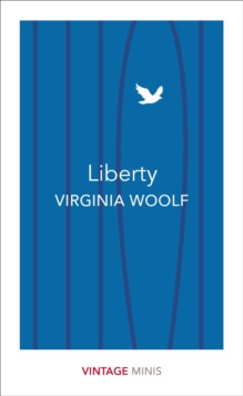Liberty : Vintage Minis by Virginia Woolf