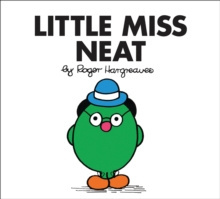 Little Miss Neat by Roger Hargreaves