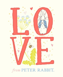 Love From Peter Rabbit by Beatrix Potter