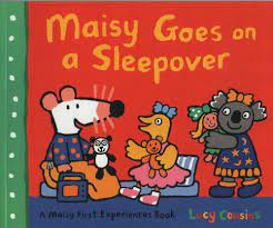 Maisy Goes on a Sleepover by Lucy Cousins
