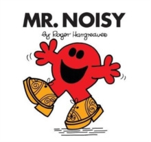 Mr. Noisy by Roger Hargreaves