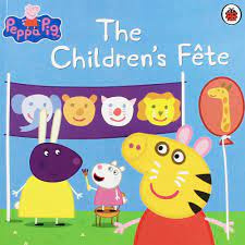 Peppa Pig: The Children's Fete