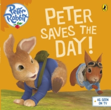 Peter Rabbit Animation: Peter Saves the Day! by Beatrix Potter