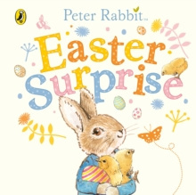 Peter Rabbit: Easter Surprise by Beatrix Potter