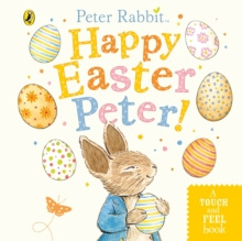 Peter Rabbit: Happy Easter Peter! by Beatrix Potter