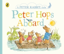 Peter Rabbit Tales - Peter Hops Aboard by Beatrix Potter