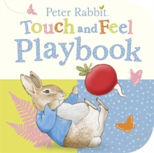 Peter Rabbit: Touch and Feel Playbook by Beatrix Potter
