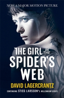 The Girl in the Spider's Web : A Dragon Tattoo story by David Lagercrantz The Girl in the Spider's Web : A Dragon Tattoo story by David Lagercrantz