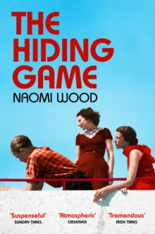 The Hiding Game by Naomi Wood
