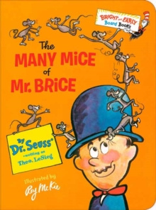 The Many Mice of Mr. Brice by Dr Seuss