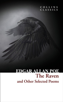 The Raven and Other Selected Poems by Edgar Allan Poe