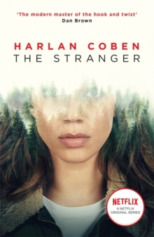 The Stranger : Now a major Netflix show by Harlan Coben