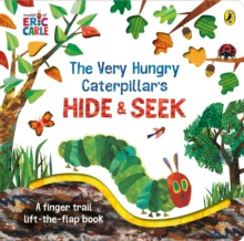 The Very Hungry Caterpillar's Hide-and-Seek by Eric Carle