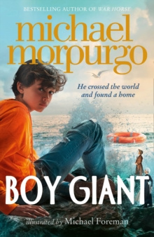 Boy Giant : Son of Gulliver by Michael Morpurgo