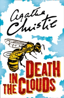 Death in the Clouds by Agatha Christie Death in the Clouds by Agatha Christie