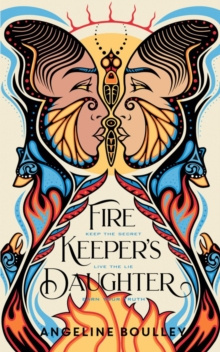 Firekeeper's Daughter : The New York Times No. 1 Bestseller by Angeline Boulley Firekeeper's Daughter : The New York Times No. 1 Bestseller by Angeline Boulley