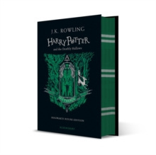 Harry Potter and the Deathly Hallows - Slytherin Edition by J.K. Rowling