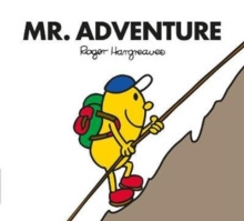 Mr. Adventure by Adam Hargreaves