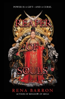 Reaper of Souls (Kingdom of Souls : 2) by Rena Barron