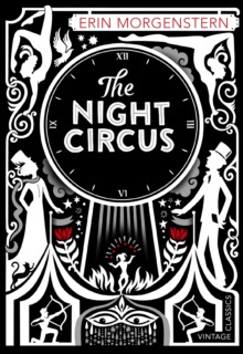 The Night Circus by Erin Morgenstern The Night Circus by Erin Morgenstern