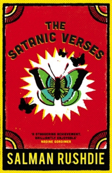 The Satanic Verses by Salman Rushdie The Satanic Verses by Salman Rushdie