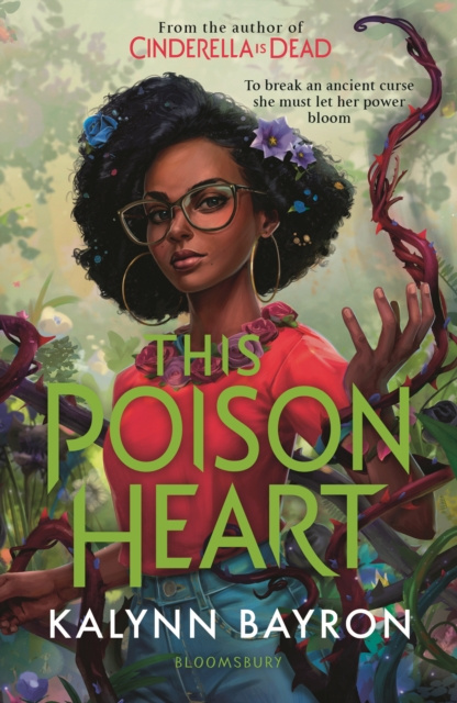 This Poison Heart by Kalynn Bayron This Poison Heart by Kalynn Bayron