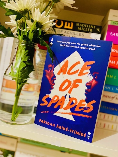Ace of Spades by Faridah Abike-Iyimide Ace of Spades by Faridah Abike-Iyimide