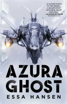 Azura Ghost : Book Two of The Graven by Essa Hansen