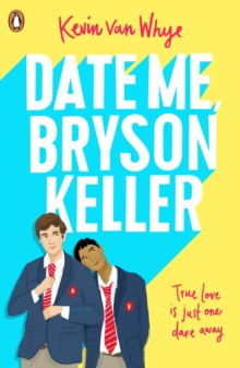 Date Me, Bryson Keller : TikTok made me buy it! by Kevin van Whye