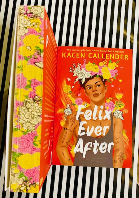 Felix Ever After by Kacen Callender Felix Ever After by Kacen Callender