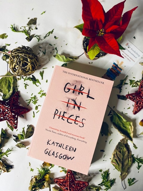 Girl in Pieces : TikTok made me buy it! by Kathleen Glasgow Girl in Pieces : TikTok made me buy it! by Kathleen Glasgow
