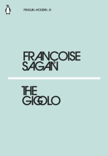 The Gigolo by Francoise Sagan