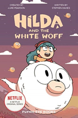 Hilda and the White Woff by Stephen Davies