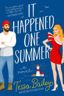 It Happened One Summer (Bellinger Sisters : 1) by Tessa Bailey