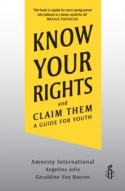 Know Your Rights : and Claim Them by Angelina Jolie