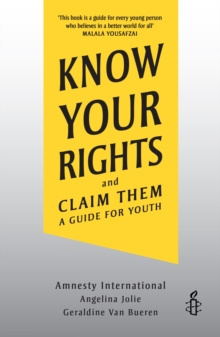 Know Your Rights : and Claim Them by Angelina Jolie