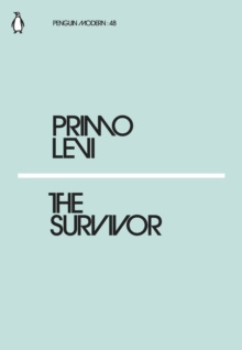 The Survivor by Primo Levi