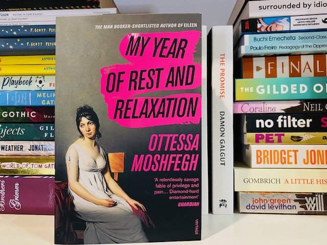 My Year of Rest and Relaxation : TIKTOK MADE ME BUY IT! by Ottessa Moshfegh My Year of Rest and Relaxation : TIKTOK MADE ME BUY IT! by Ottessa Moshfegh