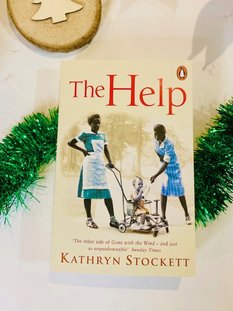The Help by Kathryn Stockett The Help by Kathryn Stockett