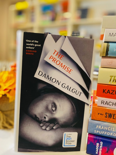The Promise : THE BOOKER PRIZE WINNER 2021 by Damon Galgut The Promise : THE BOOKER PRIZE WINNER 2021 by Damon Galgut