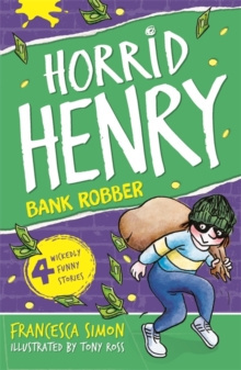 Bank Robber : Book 17 by Francesca Simon