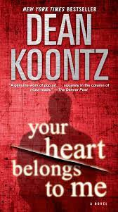 Your Heart Belongs to Me by Dean Koontz (używana)