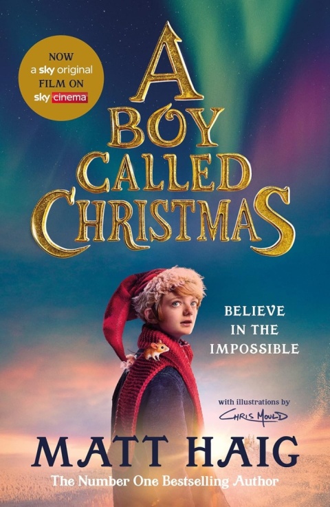 A Boy Called Christmas by Matt Haig A Boy Called Christmas by Matt Haig