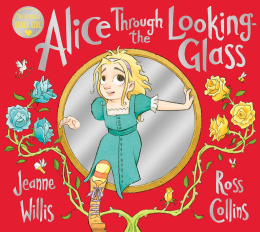 Alice Through the Looking-Glass