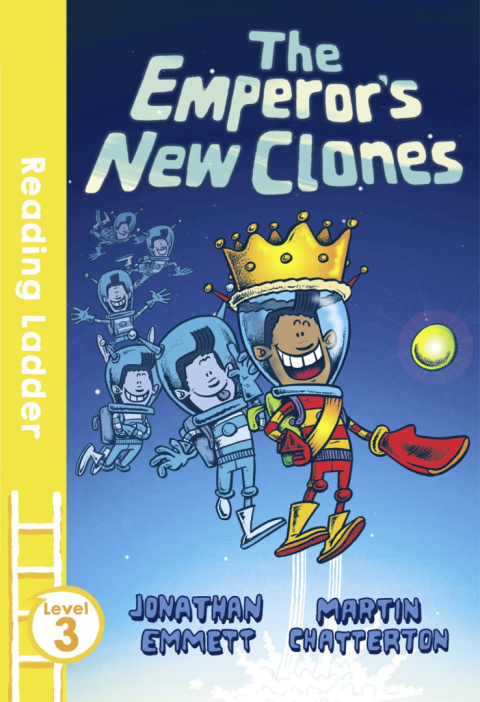 The Emperor's New Clones (Reading Ladder Level 3) by Jonathan Emmett