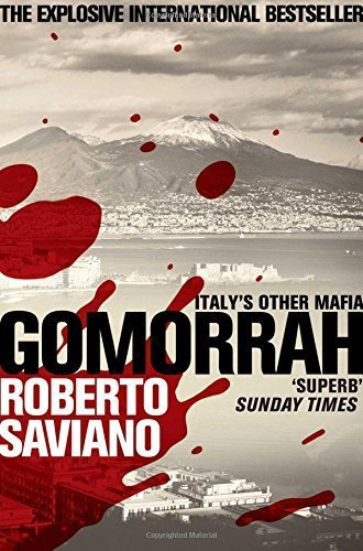 Gomorrah: Italy's Other Mafia by Roberto Saviano