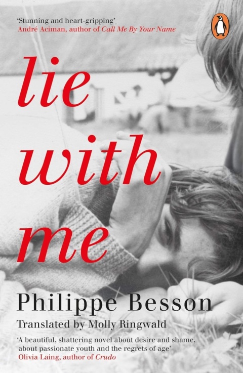 Lie With Me by Philippe Besson Lie With Me by Philippe Besson