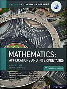 Mathematics: Application and interpretation
