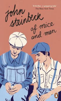Of Mice and Men: John Steinbeck