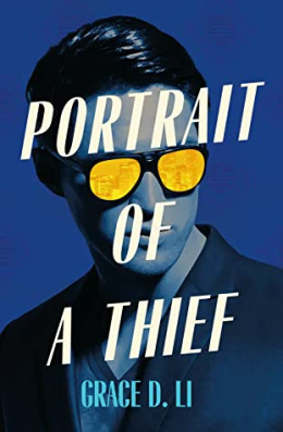 Portrait of a Thief by Grace D. Li
